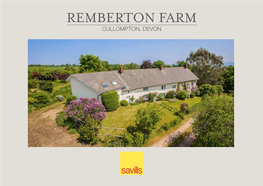 REMBERTON FARM CULLOMPTON, DEVON Remberton Farm Cullompton, Devon, Ex15 1Ly