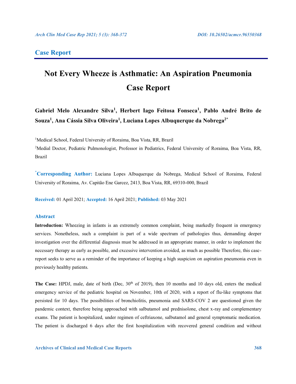 Not Every Wheeze Is Asthmatic: an Aspiration Pneumonia Case Report