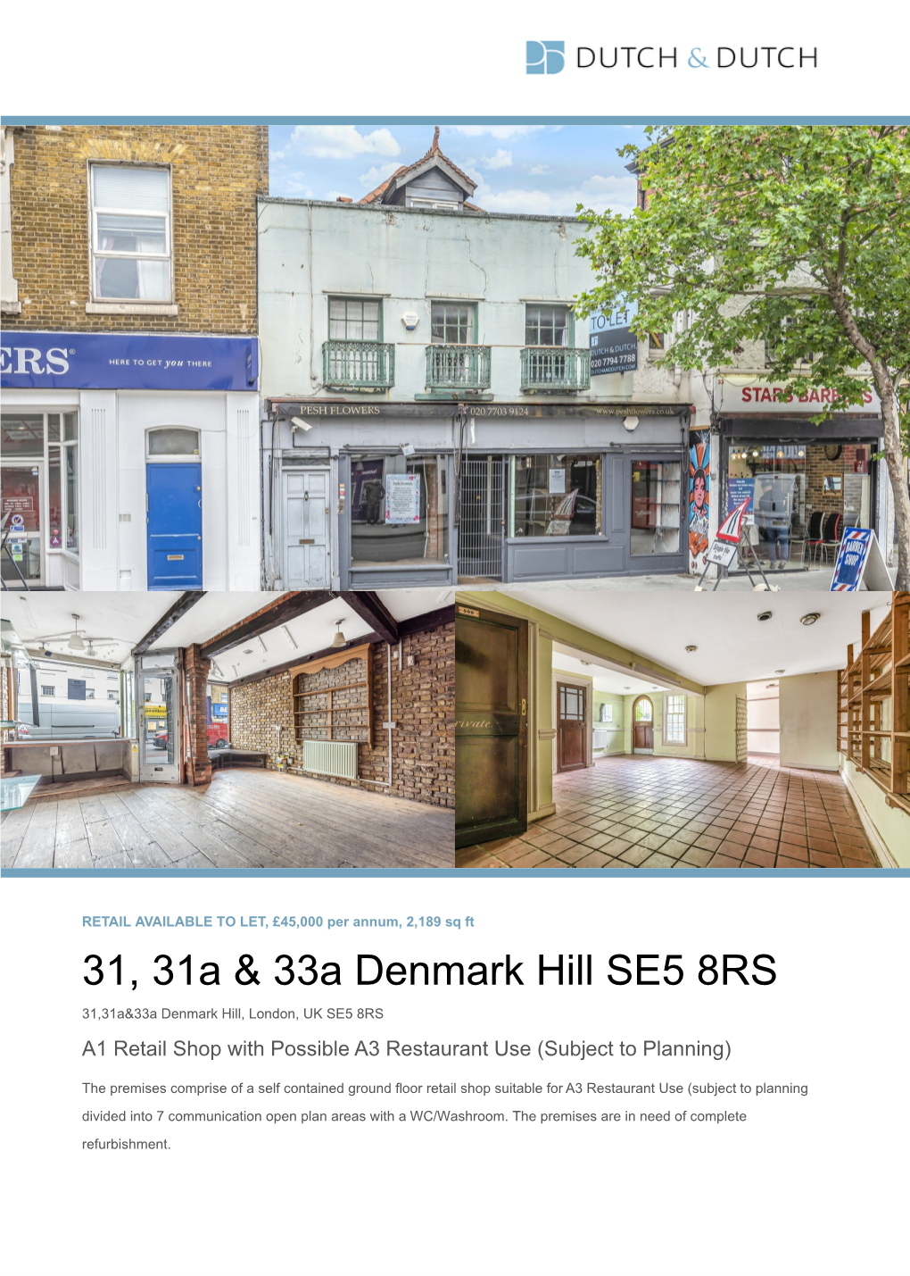 31, 31A & 33A Denmark Hill SE5