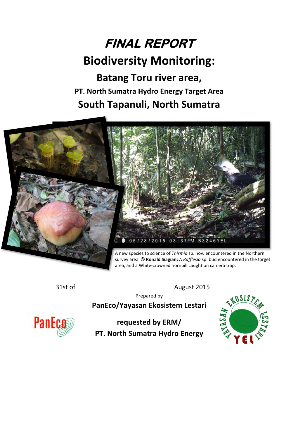 Biodiversity Monitoring: Batang Toru River Area, PT