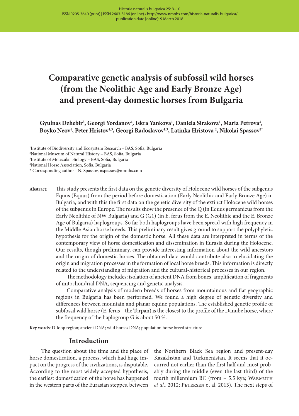 Comparative Genetic Analysis of Subfossil Wild Horses (From the Neolithic Age and Early Bronze Age) and Present-Day Domestic Horses from Bulgaria