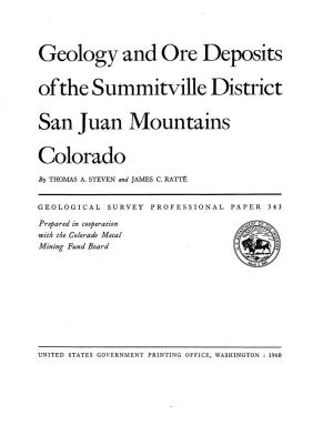 Geology and Ore Deposits of the Summitville District San Juan Mountains Colorado
