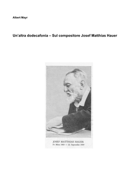 Un'altra Dodecafonia – Sul Compositore Josef Matthias Hauer
