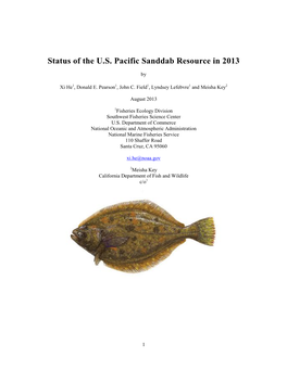 Status of the U.S. Pacific Sanddab Resource in 2013