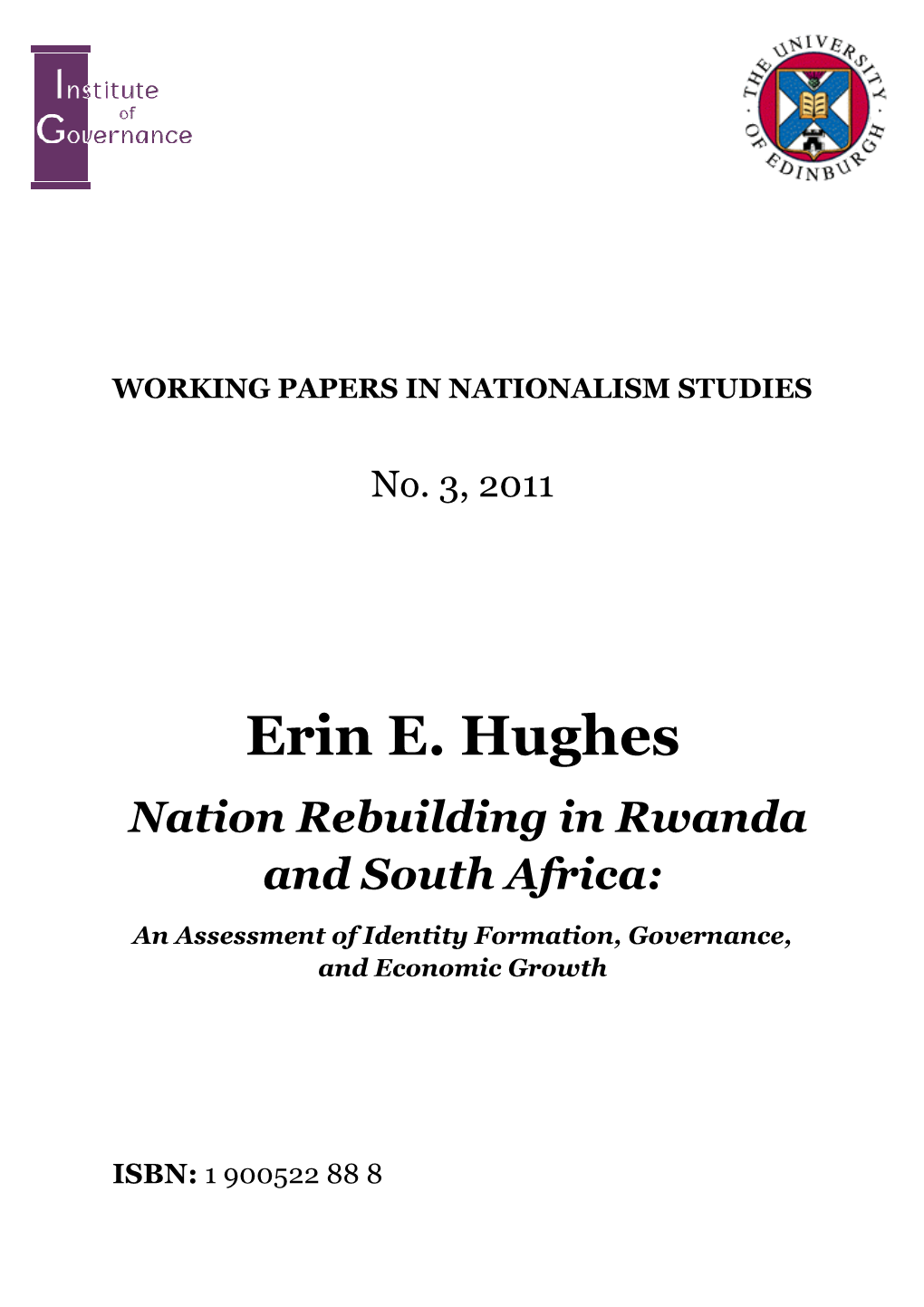 Erin E. Hughes Nation Rebuilding in Rwanda and South Africa