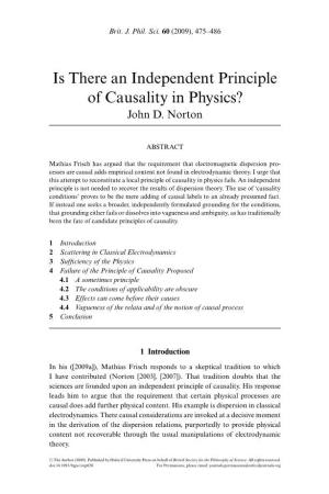 Is There an Independent Principle of Causality in Physics? John D