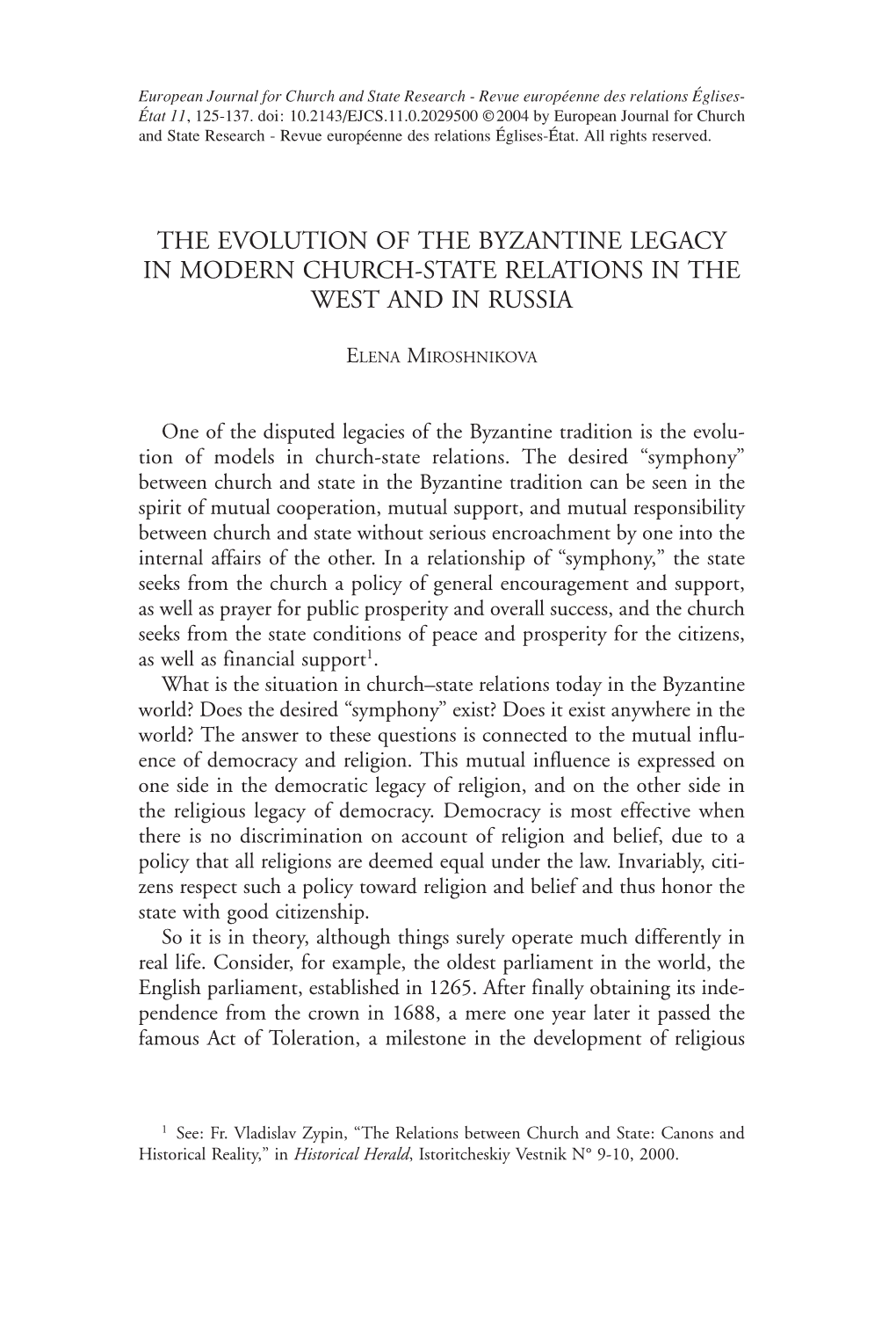 The Evolution of the Byzantine Legacy in Modern Church-State Relations in the West and in Russia