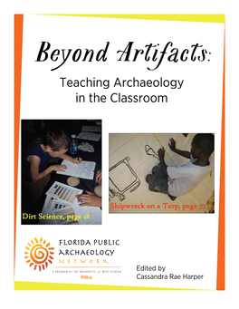 Beyond Artifacts: Teaching Archaeology in the Classroom