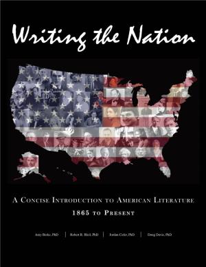 Writing the Nation: a Concise Introduction to American Literature