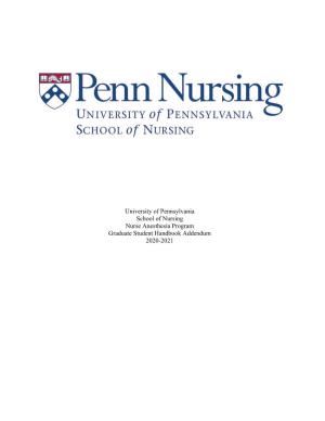 University of Pennsylvania School of Nursing Nurse Anesthesia Program Graduate Student Handbook Addendum 2020-2021