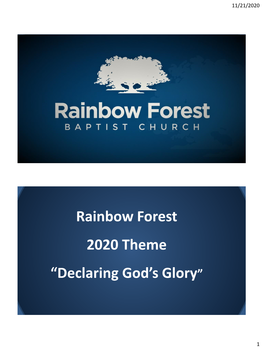 Rainbow Forest 2020 Theme “Declaring God's Glory”