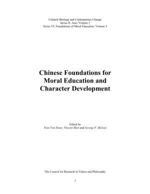 Chinese Foundations for Moral Education and Character Development