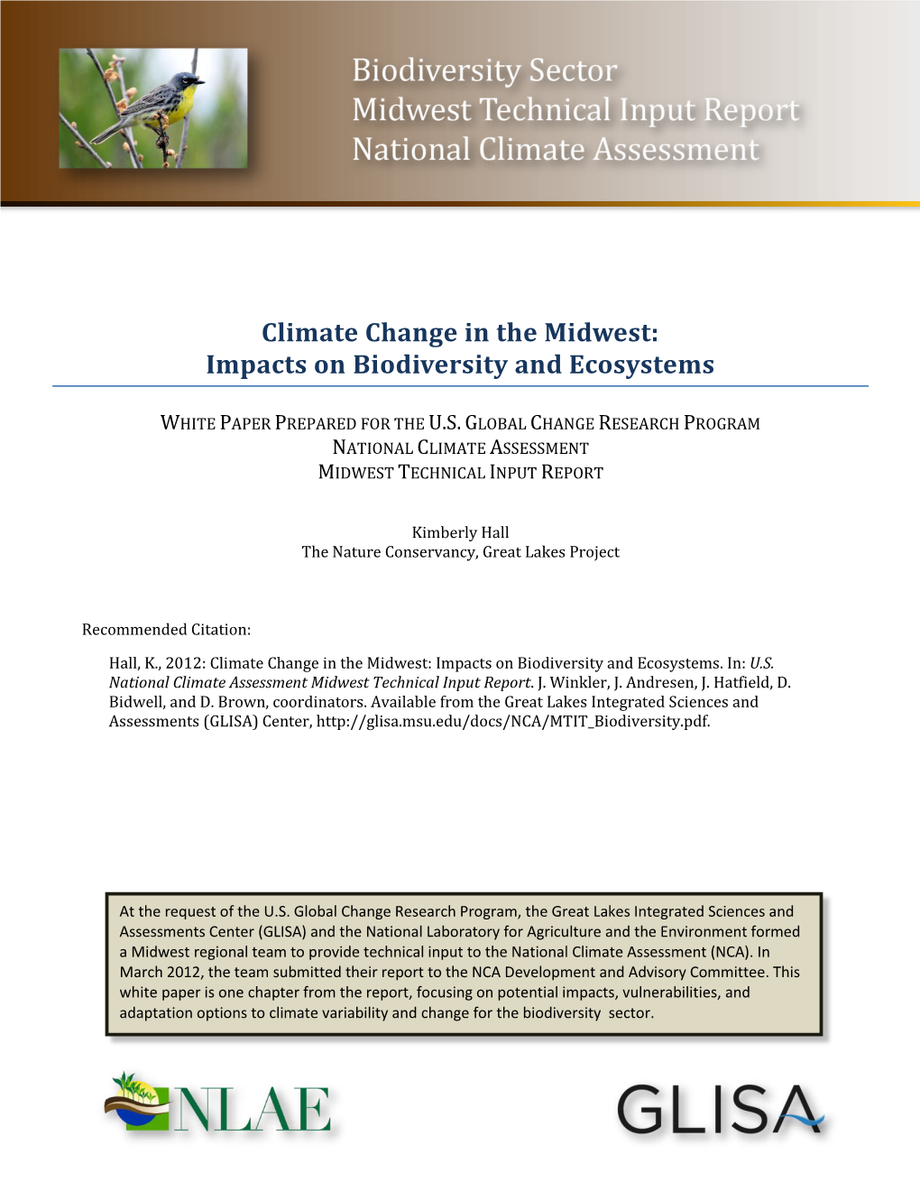 Climate Change in the Midwest: Impacts on Biodiversity and Ecosystems