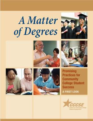 Promising Practices for Community College Student Success a FIRST LOOK Acknowledgments