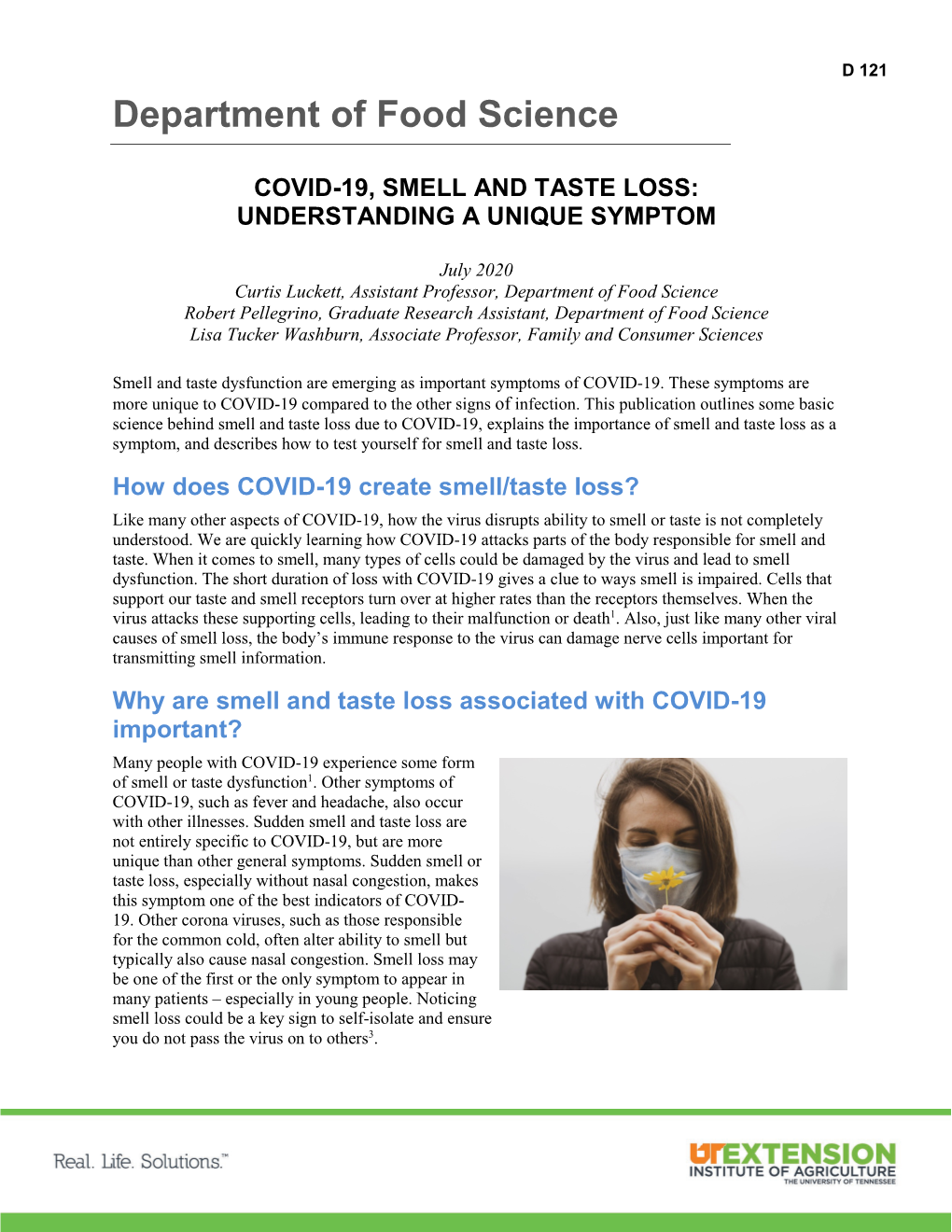 Covid-19, Smell and Taste Loss: Understanding a Unique Symptom