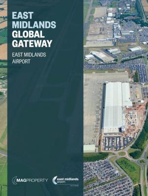 East Midlands Global Gateway East Midlands Airport East Midlands Vision 2040