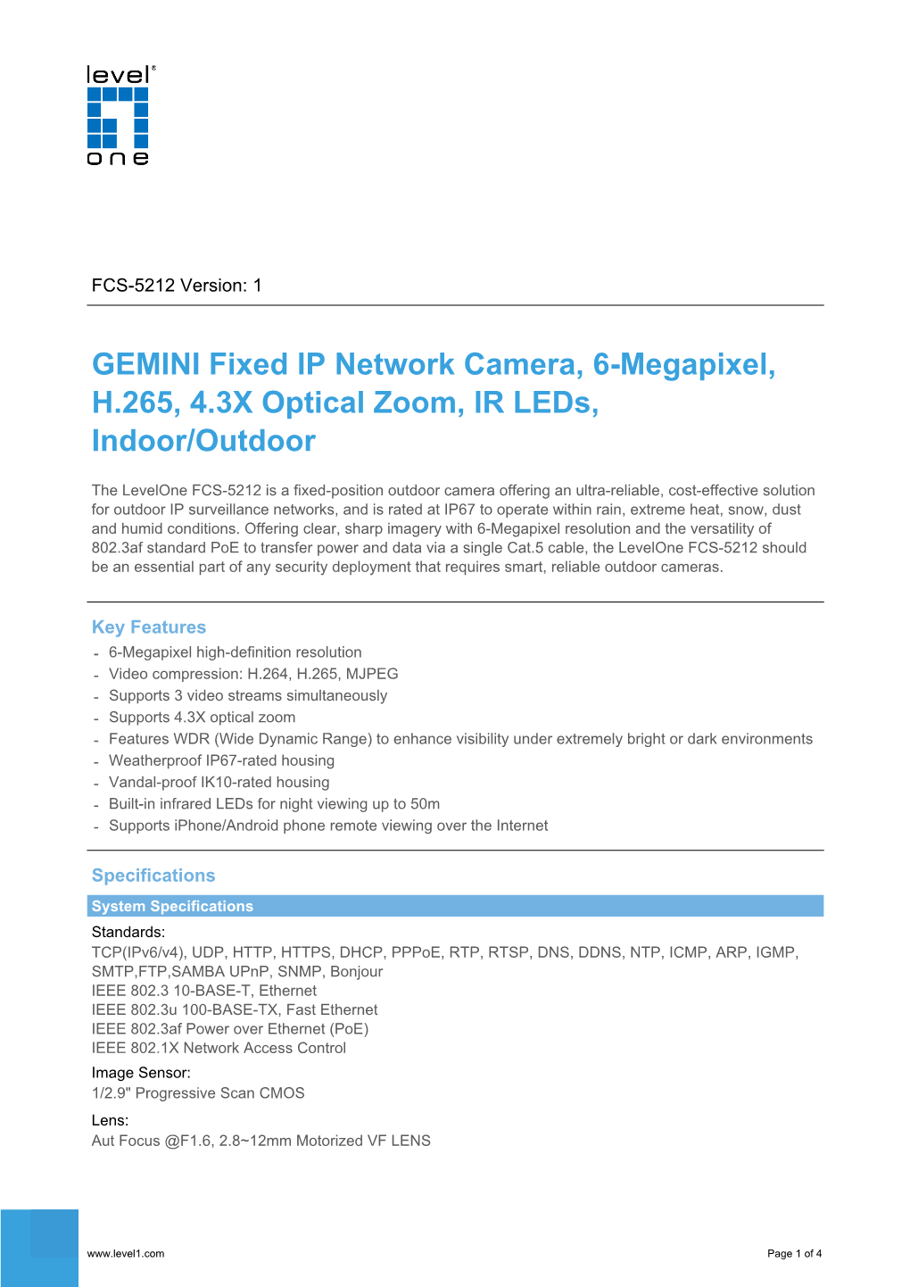 GEMINI Fixed IP Network Camera, 6-Megapixel, H.265, 4.3X Optical Zoom, IR Leds, Indoor/Outdoor