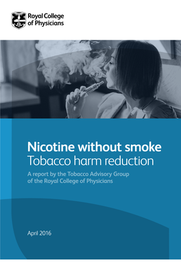 Nicotine Without Smoke: Tobacco Harm Reduction