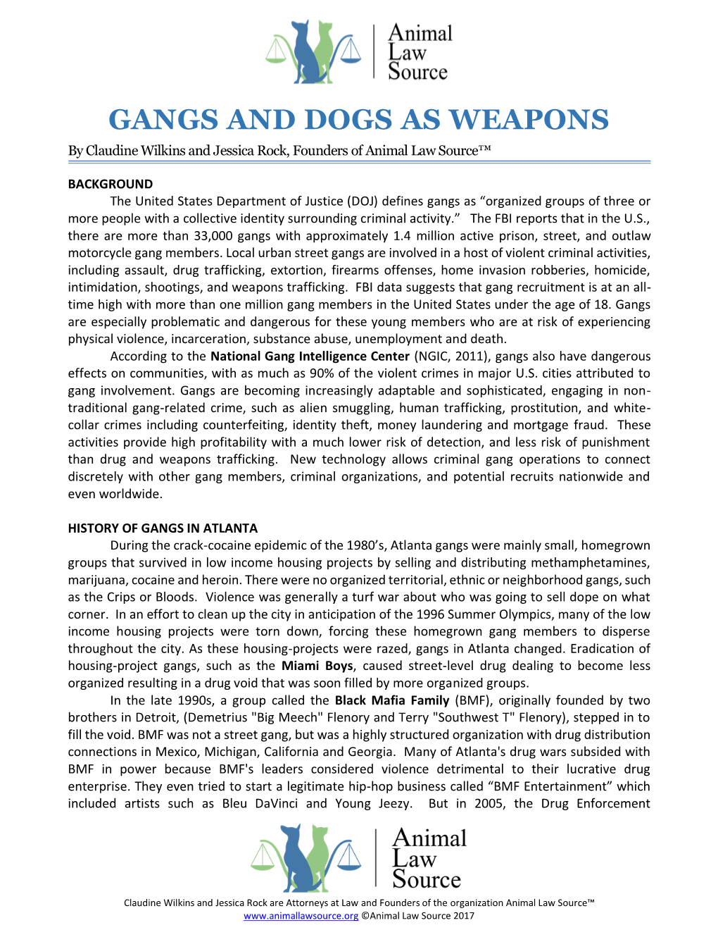 GANGS and DOGS AS WEAPONS by Claudine Wilkins and Jessica Rock, Founders of Animal Law Source™