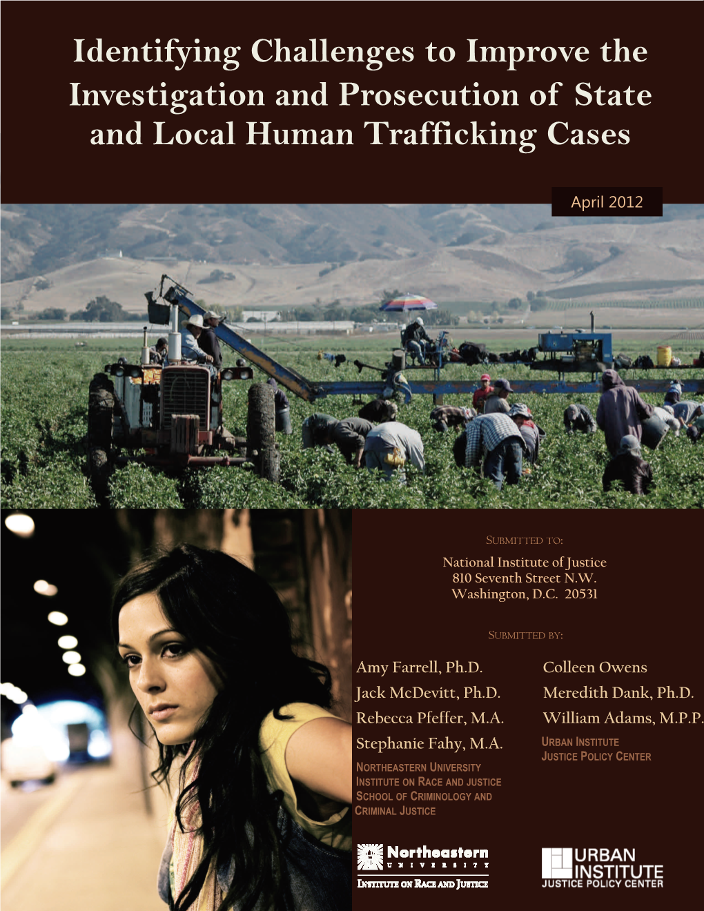 Identifying Challenges to Improve the Investigation and Prosecution of State and Local Human Trafficking Cases