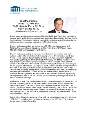Jonathan Dienst WNBC-TV, New York 30 Rockefeller Plaza, 7Th Floor New York, NY 10112 Jonathan.Dienst@Nbcuni.Com