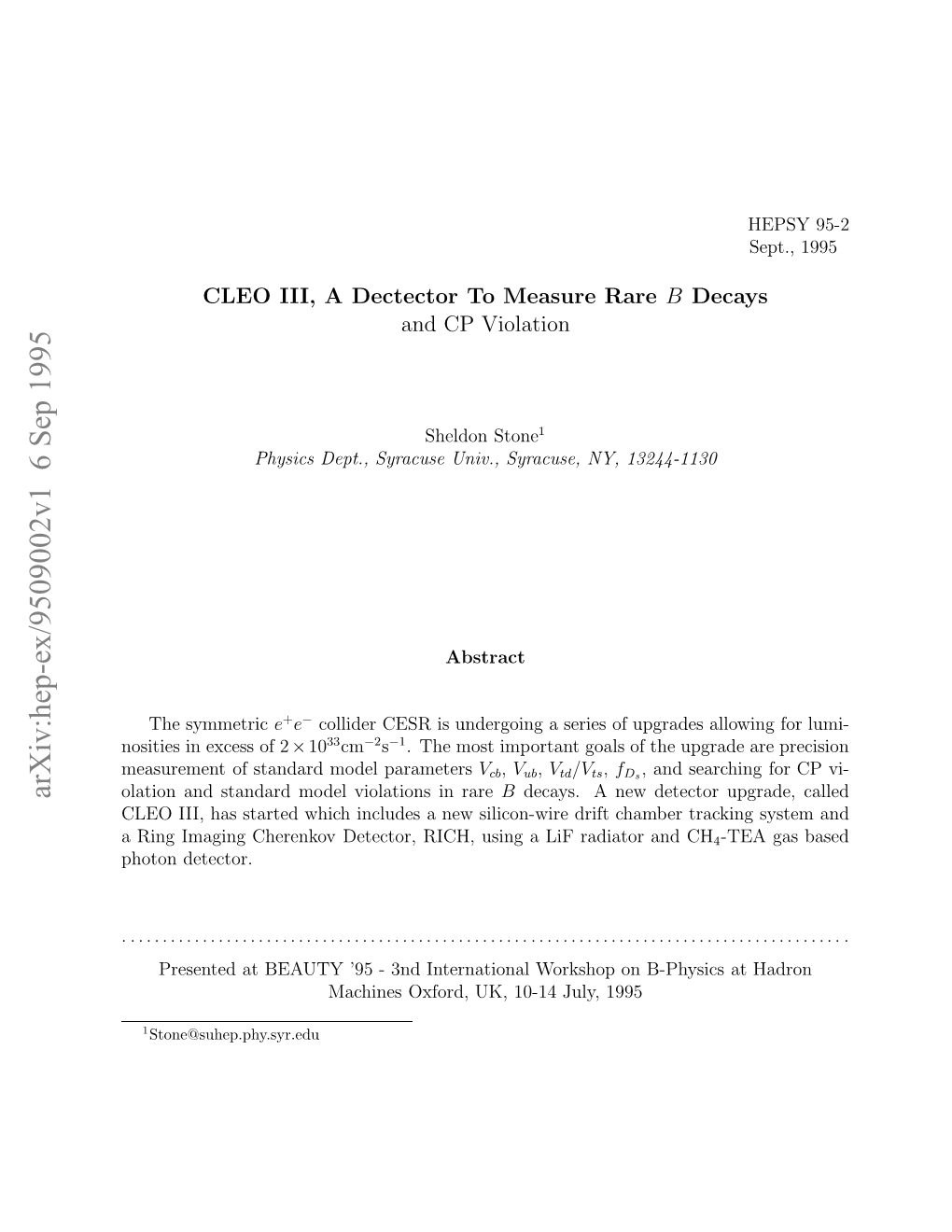 CLEO III, a Dectector to Measure Rare $ B $ Decays and CP Violation