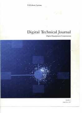 Digital Technical Journal, Number 5, September 1987: Vaxcluster Systems