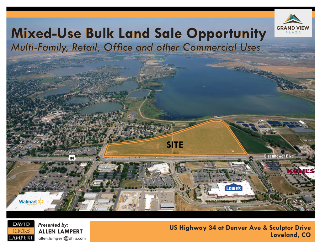 Mixed-Use Bulk Land Sale Opportunity Multi-Family, Retail, Office and Other Commercial Uses
