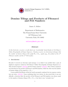 Domino Tilings and Products of Fibonacci and Pell Numbers