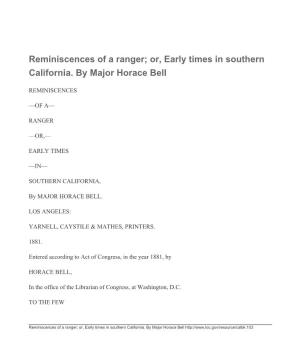 Or, Early Times in Southern California. by Major Horace Bell