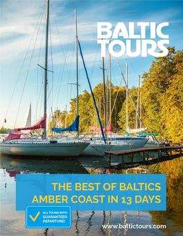 The Best of Baltics Amber Coast in 13 Days