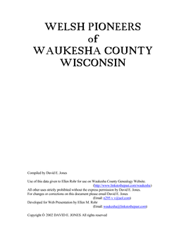 WELSH PIONEERS of WAUKESHA COUNTY WISCONSIN