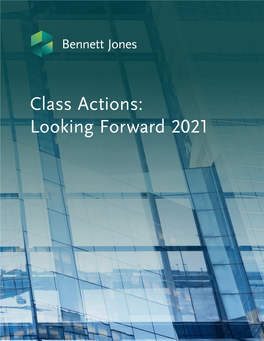 Class Actions: Looking Forward 2021