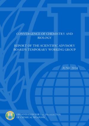Convergence of Chemistry and Biology: Report of the Scientific