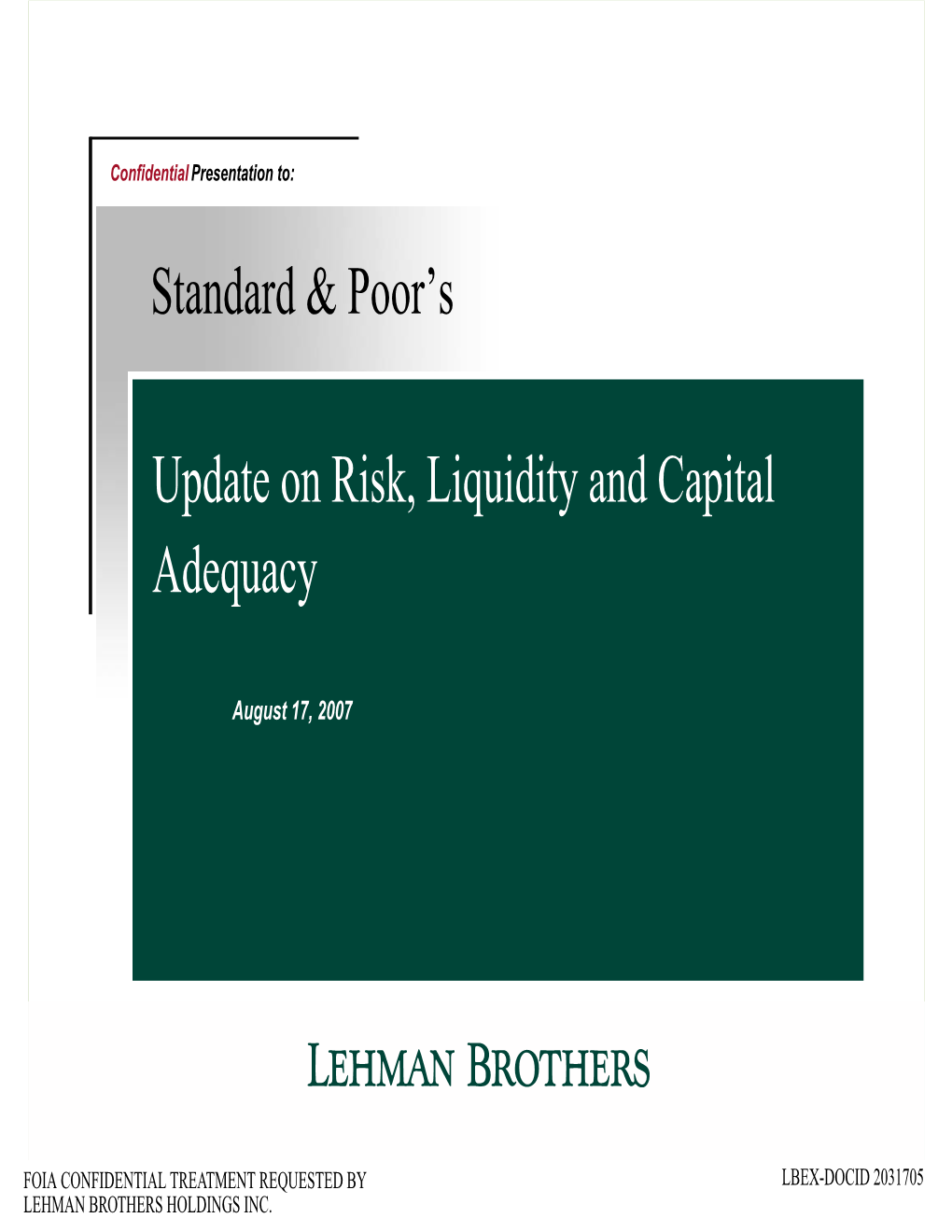 Standard & Poor's Update on Risk, Liquidity and Capital Adequacy