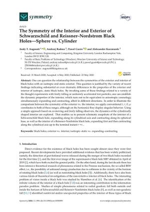 The Symmetry of the Interior and Exterior of Schwarzschild and Reissner–Nordstrom Black Holes—Sphere Vs