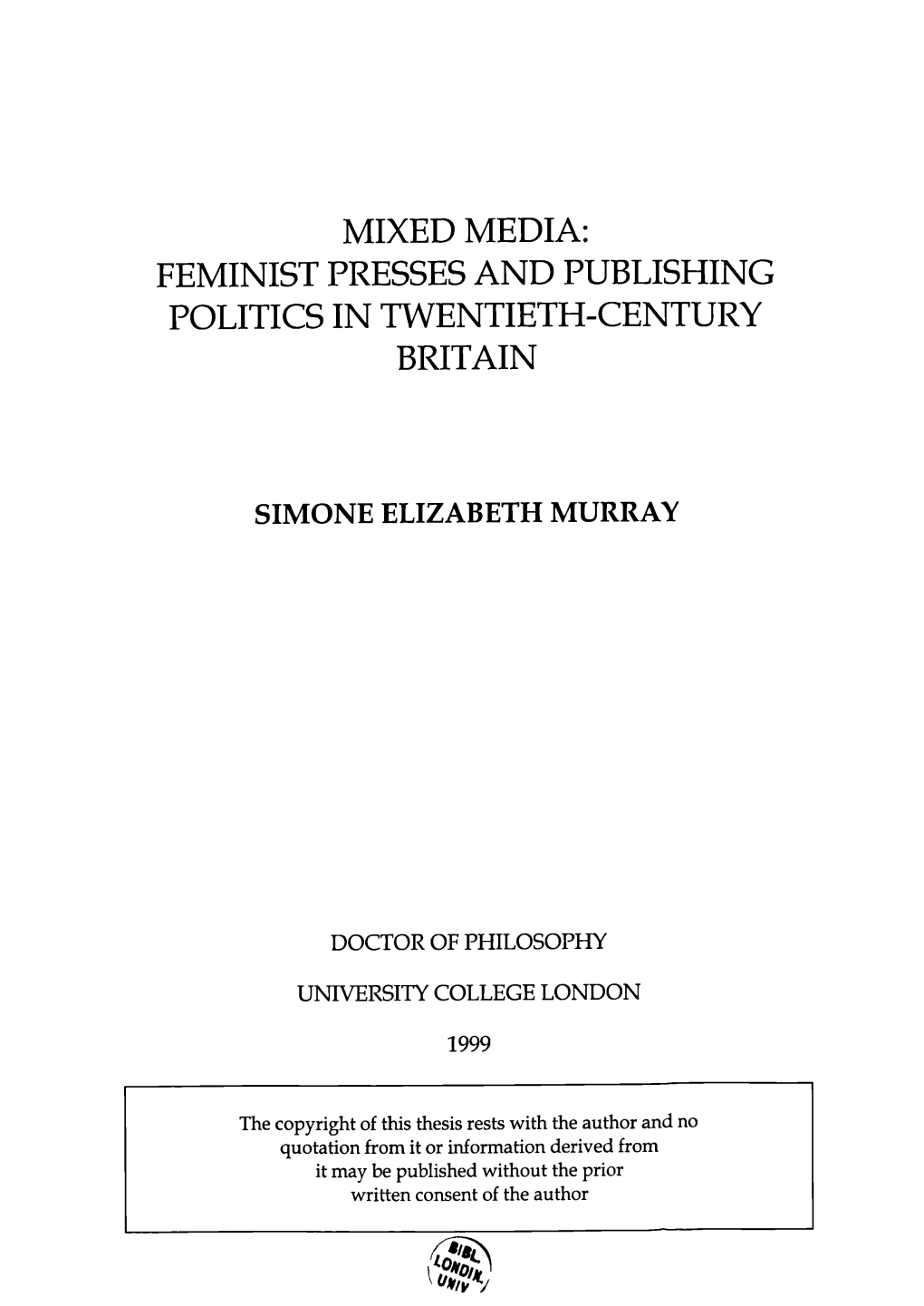 Feminist Presses and Publishing Politics in Twentieth-Century Britain