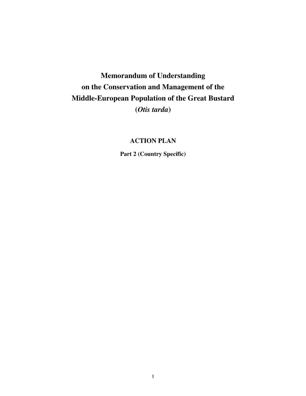 Memorandum of Understanding on the Conservation and Management of the Middle-European Population of the Great Bustard (Otis Tarda )