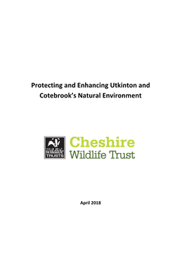 Protecting and Enhancing Utkinton and Cotebrook's Natural Environment