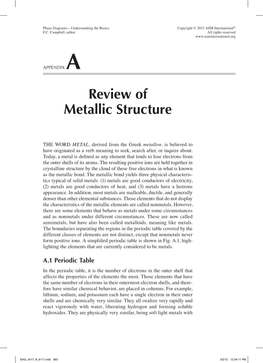 Review of Metallic Structure