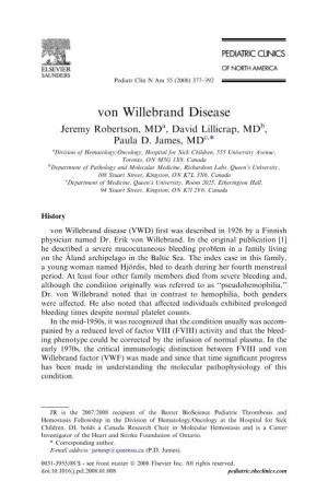 Von Willebrand Disease Jeremy Robertson, Mda, David Lillicrap, Mdb, Paula D