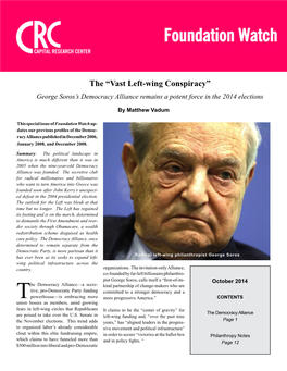 The “Vast Left-Wing Conspiracy” George Soros's Democracy Alliance Remains a Potent Force in the 2014 Elections