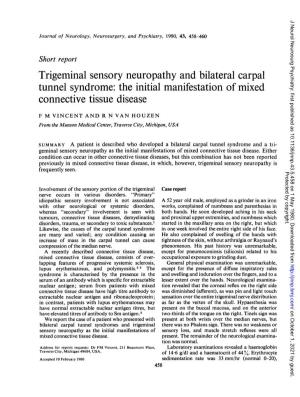 Trigeminal Sensory Neuropathy and Bilateral Carpal Tunnel Syndrome: the Initial Manifestation of Mixed Connective Tissue Disease