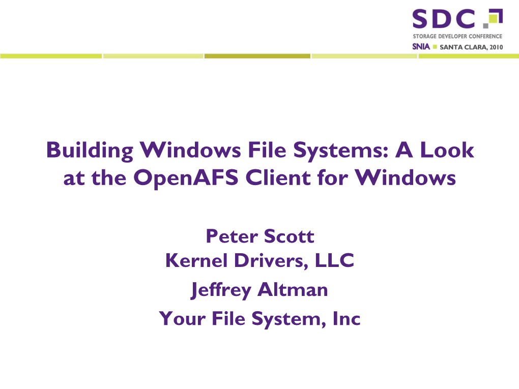 Building Windows File Systems: a Look at the Openafs Client for Windows