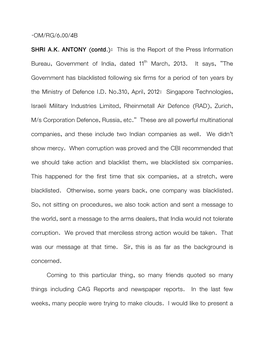 OM/RG/6.00/4B SHRI A.K. ANTONY (Contd.): This Is the Report of The