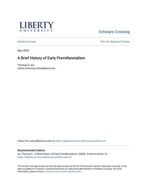 A Brief History of Early Premillennialism