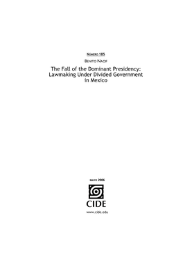 The Fall of the Dominant Presidency: Lawmaking Under Divided Government in Mexico