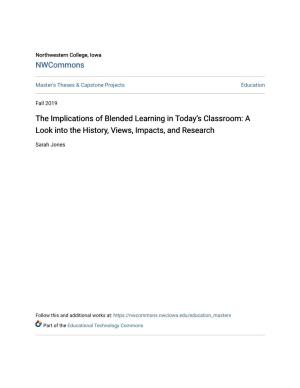 The Implications of Blended Learning in Today's Classroom