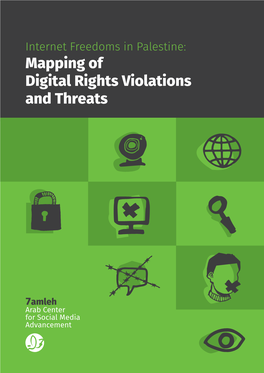 Mapping of Digital Rights Violations and Threats