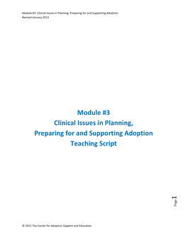 Module #3 Clinical Issues in Planning, Preparing for and Supporting Adoption Teaching Script